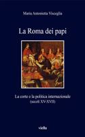 La Roma Dei Papi