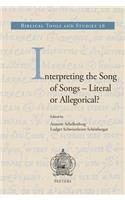 Interpreting the Song of Songs - Literal or Allegorical?
