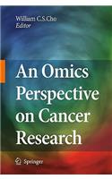 Omics Perspective on Cancer Research