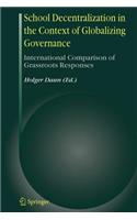 School Decentralization in the Context of Globalizing Governance