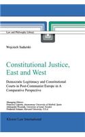 Constitutional Justice, East and West