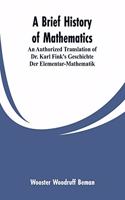 Brief History of Mathematics