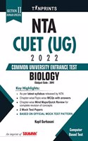 Tan Printâ€™s Biology (304) (Section II: Domain-Specific) for NTA CUET (UG) 2022 - Exhaustive coverage in a student-friendly manner featuring flow charts, tables, diagrams, etc.