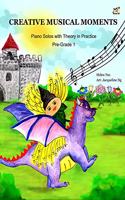 Creative Musical Moments with Theory In Practice Pre-Grade 1