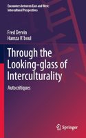 Through the Looking-glass of Interculturality