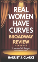 Real Women Have Curves Broadway Review