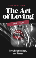 The Art of Loving for Men