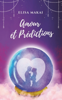 Amour et prédictions