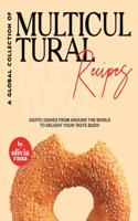 Global Collection of Multicultural Recipes