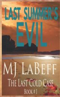 Last Summer's Evil