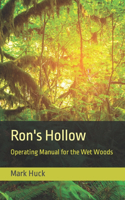 Ron's Hollow