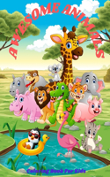 Awesome Animals - COLORING BOOK FOR KIDS