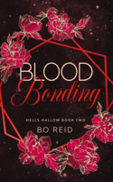 Blood Bonding - Limited Edition