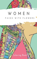Women Faces With Flowers Coloring Book