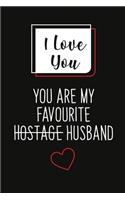 I Love You, You Are My Favourite Husband (Unique Alternative To A Greeting Card)