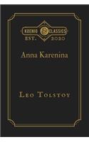 Anna Karenina by Leo Tolstoy