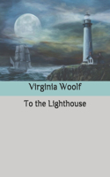 To the Lighthouse