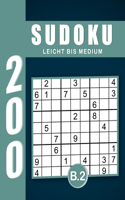 Sudoku Erwachsene Leicht Bis Medium Band 2: Großdruck im DIN A4-Format, 200 Rätsel 9x9 Sudokus für Erwachsene von Leicht bis Medium mit Lösungen Ein tolles Geschenk für Erwachsene und Senioren