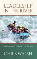 Leadership In the River