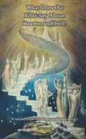 What Does the Bible Say About Heaven and Hell?