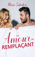 Amour de remplaçant