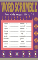 Word Scramble For Kids Ages 10 to 14