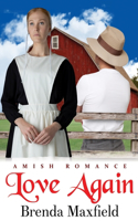 Love Again: Amish Romance