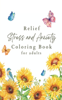 Mindfulness Coloring Book for Adults and Teens: Anti Stress and Anxiety Relief