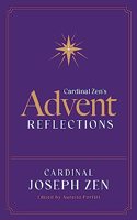Cardinal Zen's Advent Reflections