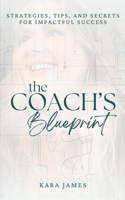 The Coach's Blueprint
