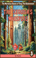 Sequoia's Whispers