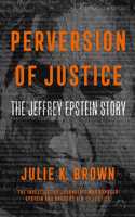 Perversion of Justice