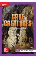 Reading Wonders Leveled Reader Cave Creatures: Ell Unit 6 Week 3 Grade 5