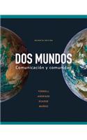 Dos Mundos: Comunicacion y Comunidad