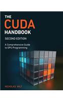 The The Cuda Handbook Cuda Handbook: A Comprehensive Guide to Gpu Programming