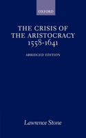 Crisis of the Aristocracy, 1558 to 1641