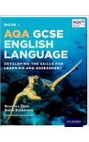 AQA GCSE English Language: AQA GCSE English Language: Student Book 1