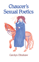 Chaucer's Sexual Poetics