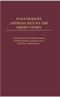Postmodern Approaches to the Short Story