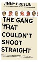Gang That Couldn't Shoot Straight