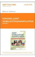 Joint Mobilization/Manipulation - Elsevier eBook on Vitalsource (Retail Access Card): Joint Mobilization/Manipulation - Elsevier eBook on Vitalsource (Retail Access Card)