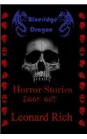 Blueridge Dragon Horror Stories Book One