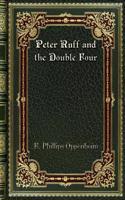 Peter Ruff and the Double Four