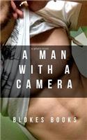 A man with a Camera