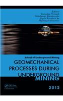 Geomechanical Processes during Underground Mining