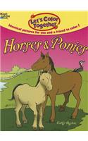 Let's Color Together: Horses and Ponies