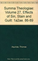 Summa Theologiae: Volume 27, Effects of Sin, Stain and Guilt: 1a2ae. 86-89