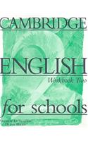 Cambridge English for Schools 2 Workbook