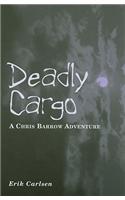 Deadly Cargo