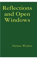 Reflections and Open Windows: (English)